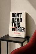 DON’T READ THIS IN ORDER